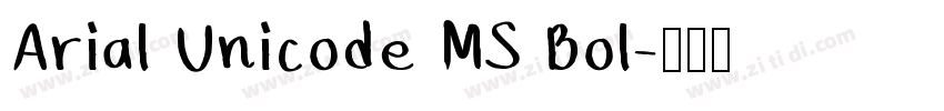 Arial Unicode MS Bol字体转换